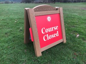 A-Frame Isitwood Course Closed Sign