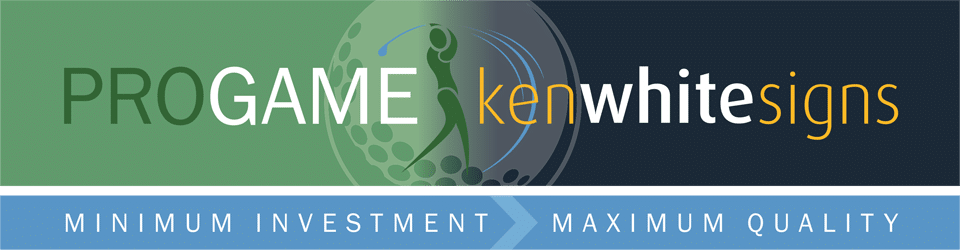 Ken White Signs & PROGAME Banner